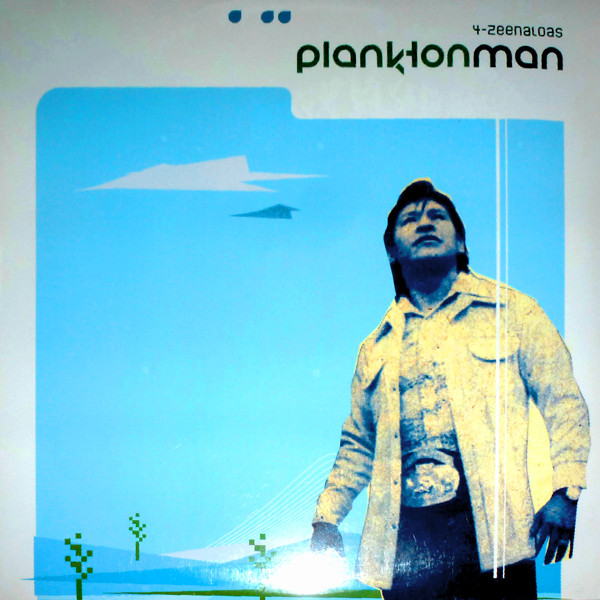4-zeenaloas-planktonman